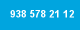 938 578 21 12